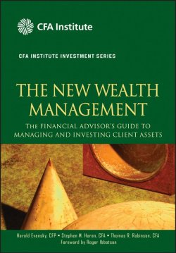 Книга "The New Wealth Management. The Financial Advisors Guide to Managing and Investing Client Assets" – 