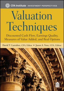 Книга "Valuation Techniques. Discounted Cash Flow, Earnings Quality, Measures of Value Added, and Real Options" – 
