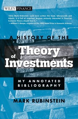 Книга "A History of the Theory of Investments. My Annotated Bibliography" – 