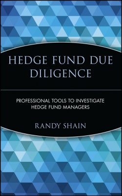 Книга "Hedge Fund Due Diligence. Professional Tools to Investigate Hedge Fund Managers" – 