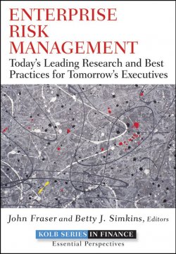 Книга "Enterprise Risk Management. Todays Leading Research and Best Practices for Tomorrows Executives" – 
