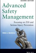 Advanced Safety Management. Focusing on Z10 and Serious Injury Prevention ()