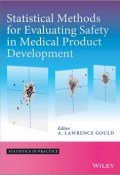 Statistical Methods for Evaluating Safety in Medical Product Development ()