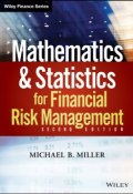 Mathematics and Statistics for Financial Risk Management ()