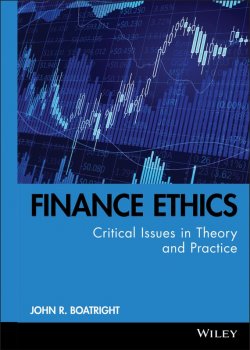 Книга "Finance Ethics. Critical Issues in Theory and Practice" – 