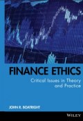 Finance Ethics. Critical Issues in Theory and Practice ()