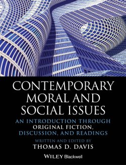 Книга "Contemporary Moral and Social Issues. An Introduction through Original Fiction, Discussion, and Readings" – 