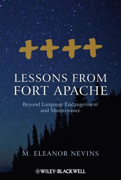 Книга "Lessons from Fort Apache. Beyond Language Endangerment and Maintenance" – 
