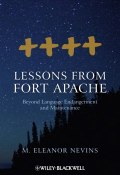 Lessons from Fort Apache. Beyond Language Endangerment and Maintenance ()