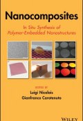 Nanocomposites. In Situ Synthesis of Polymer-Embedded Nanostructures ()