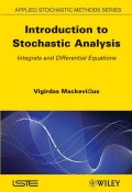 Introduction to Stochastic Analysis. Integrals and Differential Equations ()