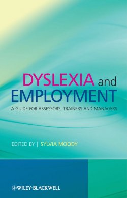 Книга "Dyslexia and Employment. A Guide for Assessors, Trainers and Managers" – 