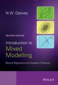 Introduction to Mixed Modelling. Beyond Regression and Analysis of Variance ()