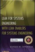 Lean for Systems Engineering with Lean Enablers for Systems Engineering ()