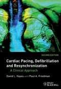 Cardiac Pacing, Defibrillation and Resynchronization. A Clinical Approach ()