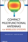 Compact Multifunctional Antennas for Wireless Systems ()