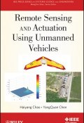 Remote Sensing and Actuation Using Unmanned Vehicles ()