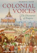 Colonial Voices. The Discourses of Empire ()