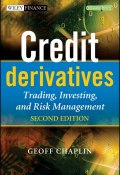 Credit Derivatives. Trading, Investing,and Risk Management ()