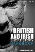 The British and Irish Short Story Handbook ()