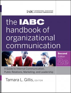 Книга "The IABC Handbook of Organizational Communication. A Guide to Internal Communication, Public Relations, Marketing, and Leadership" – 