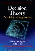 Decision Theory. Principles and Approaches ()