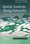 Spatial Analysis Along Networks. Statistical and Computational Methods ()
