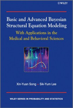 Книга "Basic and Advanced Bayesian Structural Equation Modeling. With Applications in the Medical and Behavioral Sciences" – 