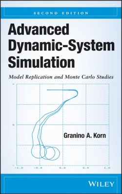 Книга "Advanced Dynamic-System Simulation. Model Replication and Monte Carlo Studies" – 