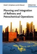 Planning and Integration of Refinery and Petrochemical Operations ()