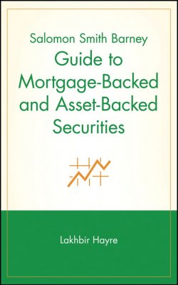 Книга "Salomon Smith Barney Guide to Mortgage-Backed and Asset-Backed Securities" – 