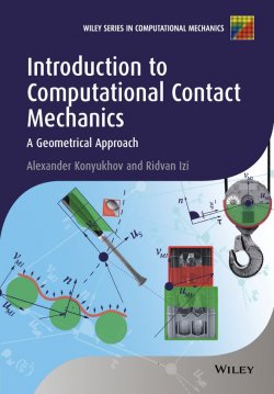 Книга "Introduction to Computational Contact Mechanics. A Geometrical Approach" – 