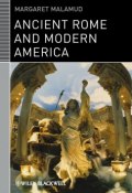 Ancient Rome and Modern America ()