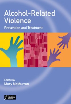 Книга "Alcohol-Related Violence. Prevention and Treatment" – 