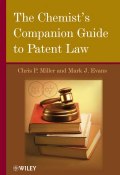 The Chemists Companion Guide to Patent Law ()
