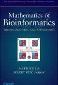 Mathematics of Bioinformatics. Theory, Methods and Applications ()