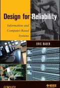 Design for Reliability. Information and Computer-Based Systems ()