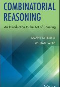 Combinatorial Reasoning. An Introduction to the Art of Counting ()