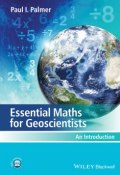 Essential Maths for Geoscientists. An Introduction ()