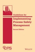 Guidelines for Implementing Process Safety Management ()