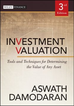 Книга "Investment Valuation. Tools and Techniques for Determining the Value of Any Asset" – 