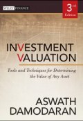 Investment Valuation. Tools and Techniques for Determining the Value of Any Asset ()