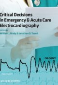 Critical Decisions in Emergency and Acute Care Electrocardiography ()