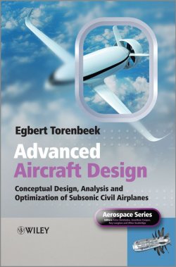 Книга "Advanced Aircraft Design. Conceptual Design, Technology and Optimization of Subsonic Civil Airplanes" – 
