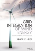 Grid Integration of Wind Energy. Onshore and Offshore Conversion Systems ()