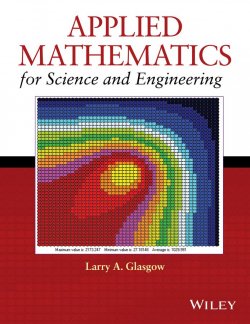 Книга "Applied Mathematics for Science and Engineering" – 