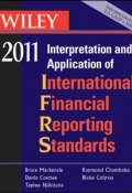 Wiley Interpretation and Application of International Financial Reporting Standards 2011 ()