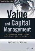 Value and Capital Management. A Handbook for the Finance and Risk Functions of Financial Institutions ()