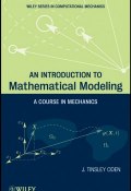 An Introduction to Mathematical Modeling. A Course in Mechanics ()