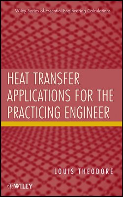 Книга "Heat Transfer Applications for the Practicing Engineer" – 